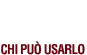 Chi pu usarlo